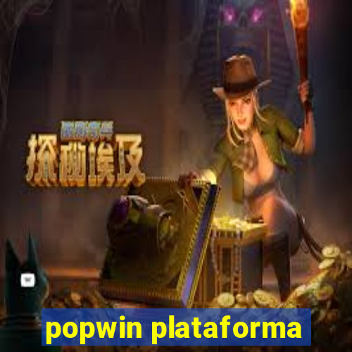 popwin plataforma