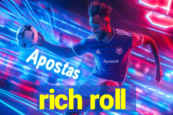 rich roll