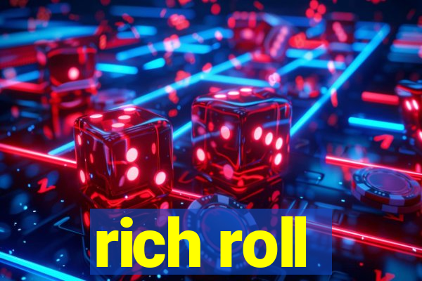 rich roll