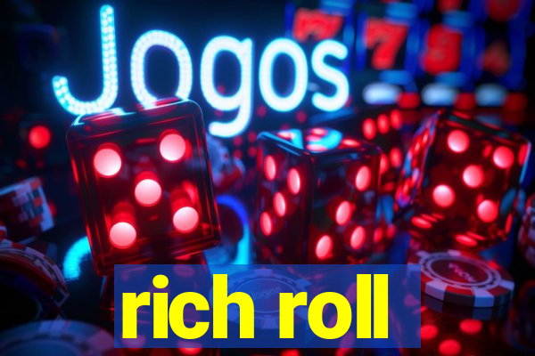 rich roll