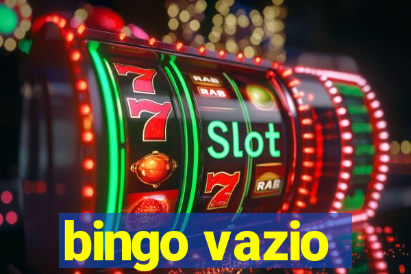 bingo vazio