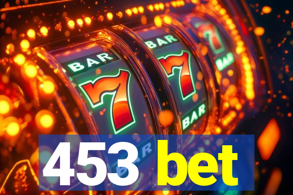 453 bet