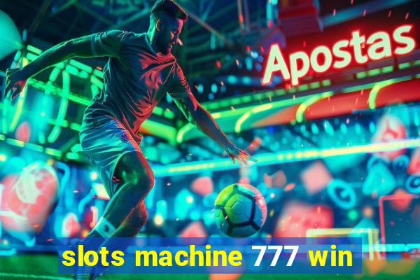 slots machine 777 win