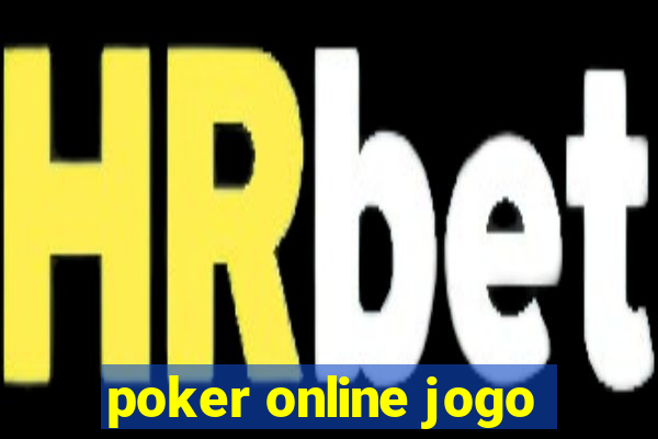 poker online jogo