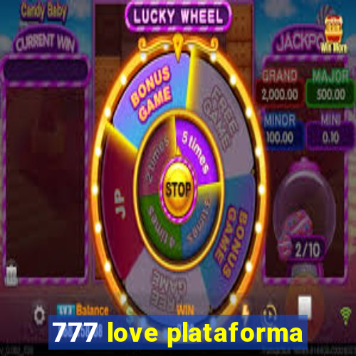 777 love plataforma