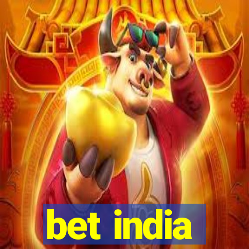 bet india