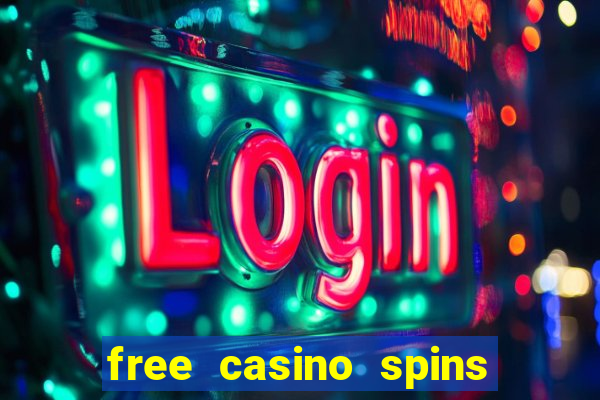 free casino spins no deposit