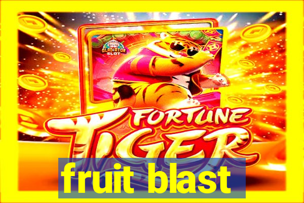 fruit blast