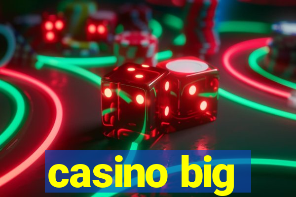 casino big