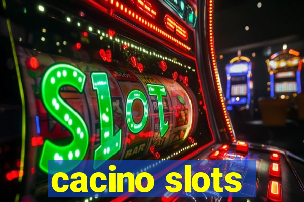 cacino slots