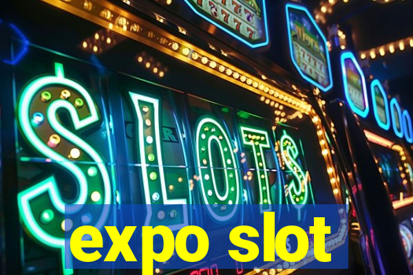 expo slot