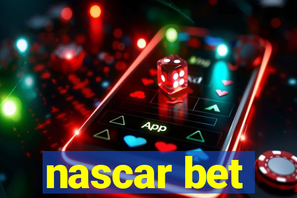 nascar bet