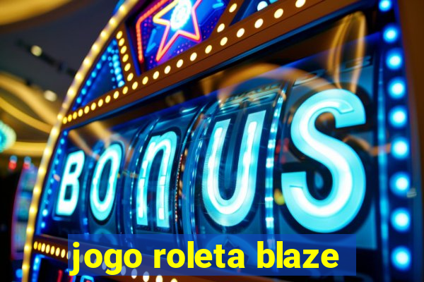 jogo roleta blaze