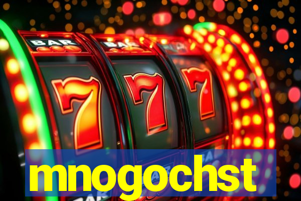 mnogochst