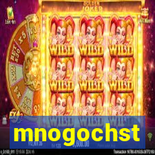 mnogochst