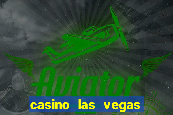 casino las vegas slot machines