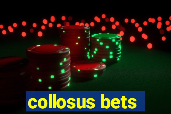 collosus bets