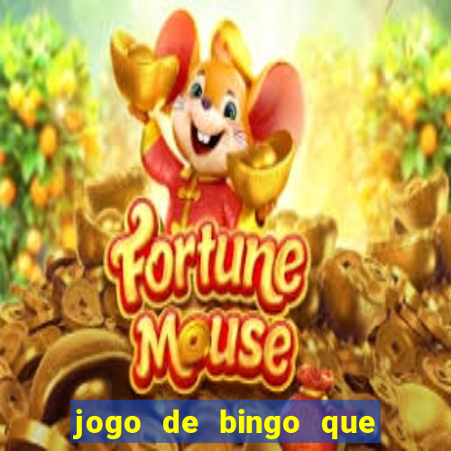 jogo de bingo que paga dinheiro de verdade