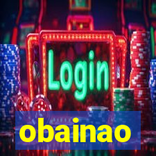 obainao