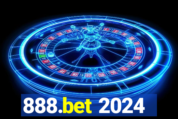 888.bet 2024