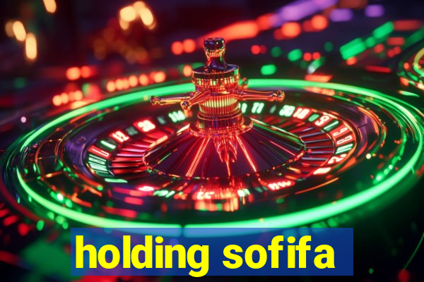 holding sofifa