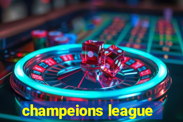 champeions league