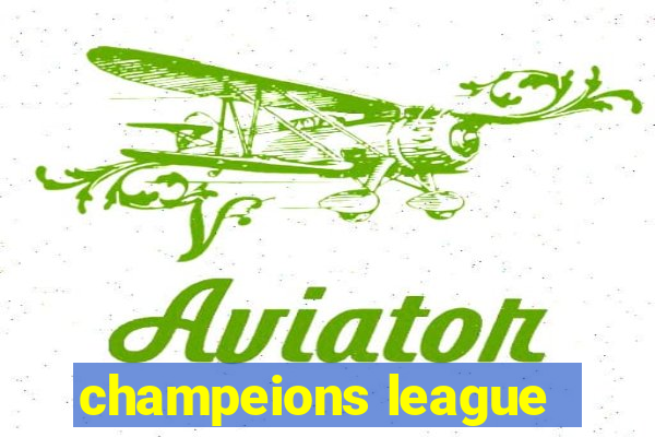 champeions league