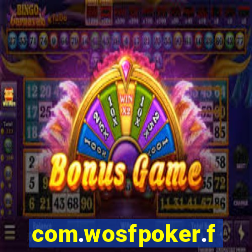 com.wosfpoker.fungame