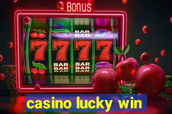 casino lucky win