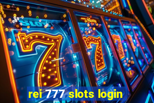 rei 777 slots login