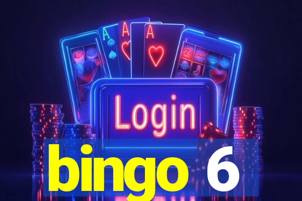 bingo 6