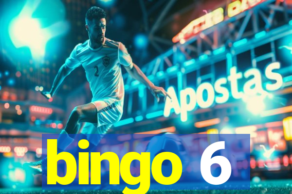 bingo 6