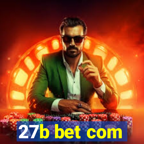 27b bet com