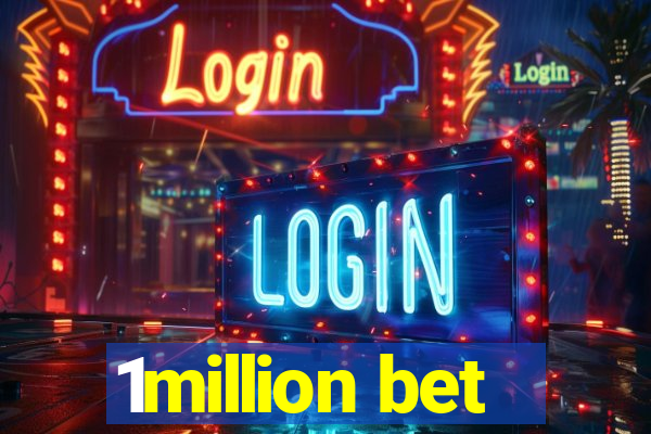 1million bet