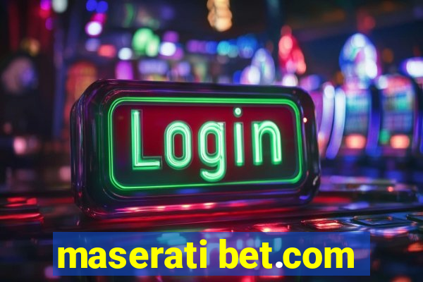 maserati bet.com