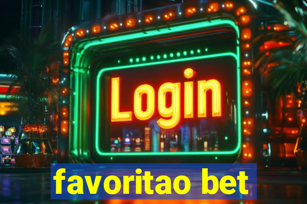 favoritao bet