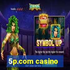 5p.com casino