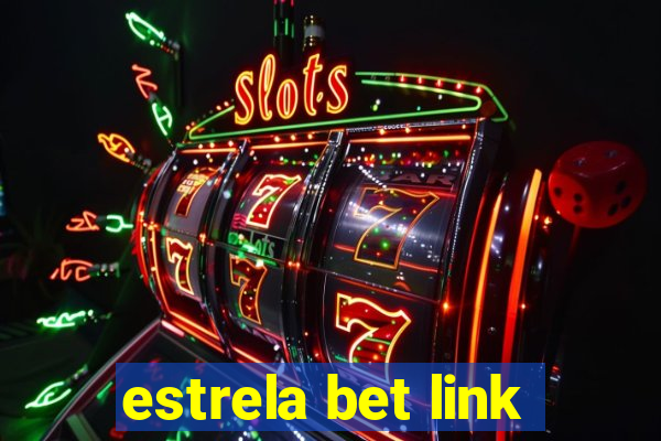 estrela bet link