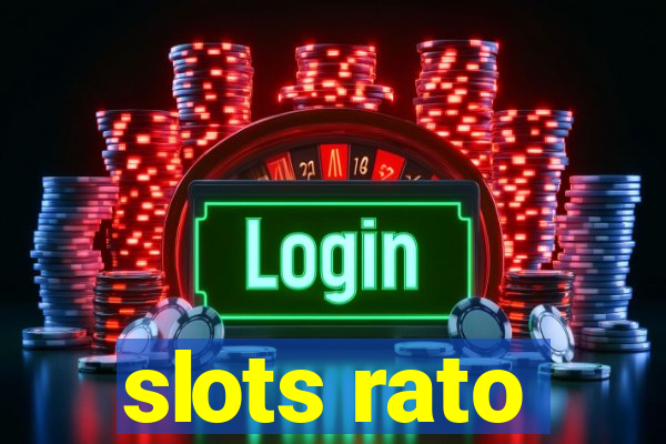 slots rato