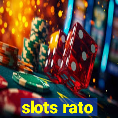 slots rato