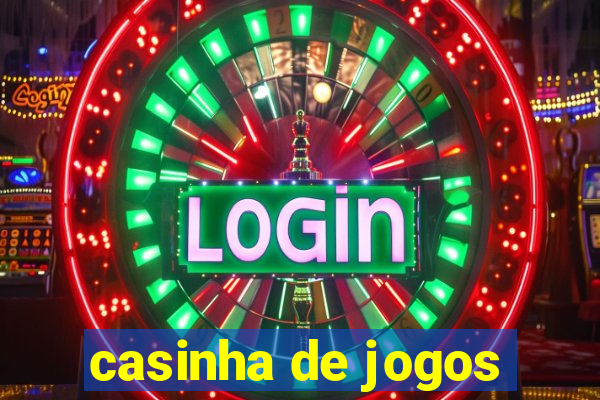 casinha de jogos