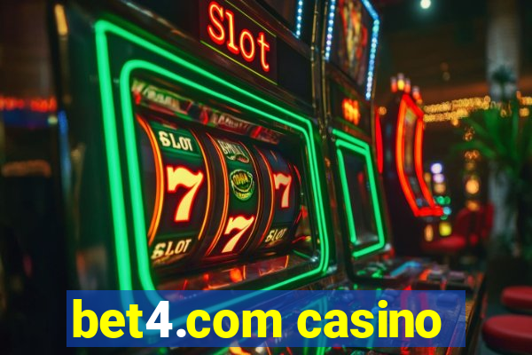 bet4.com casino