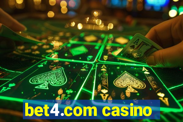 bet4.com casino