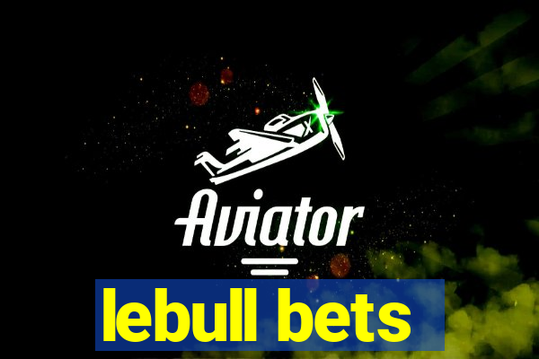 lebull bets