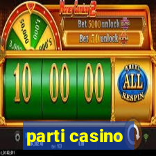 parti casino