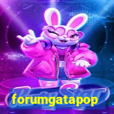 forumgatapop