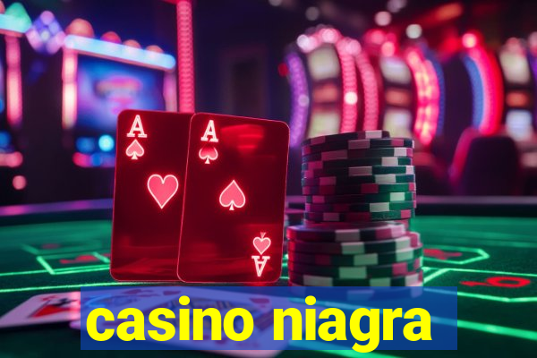 casino niagra