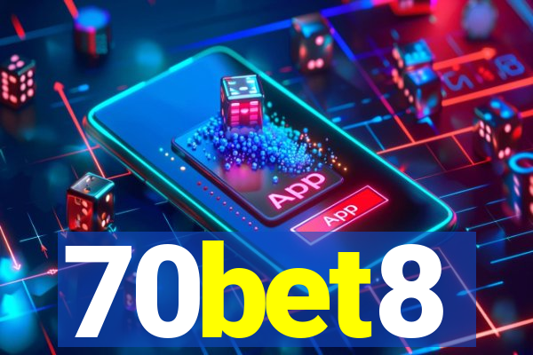 70bet8