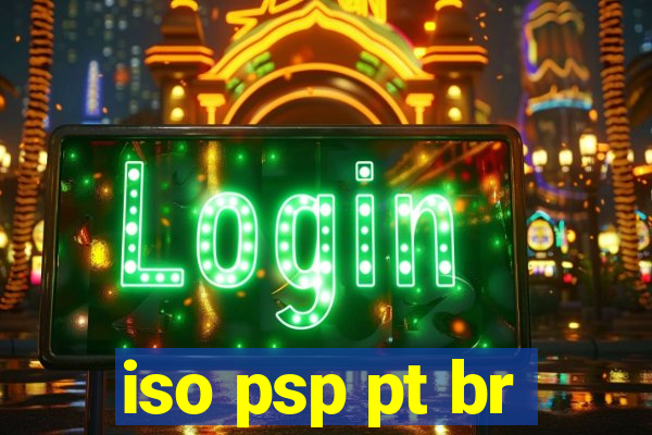 iso psp pt br