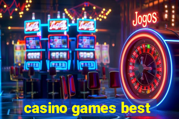 casino games best